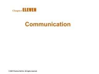 Communication  Chapter   ELEVEN  