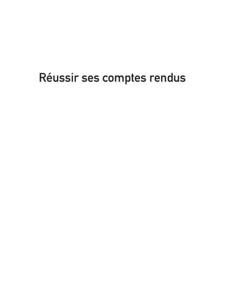 Réussir ses comptes rendus
 