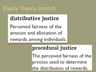 Equity Theory (cont’d) 