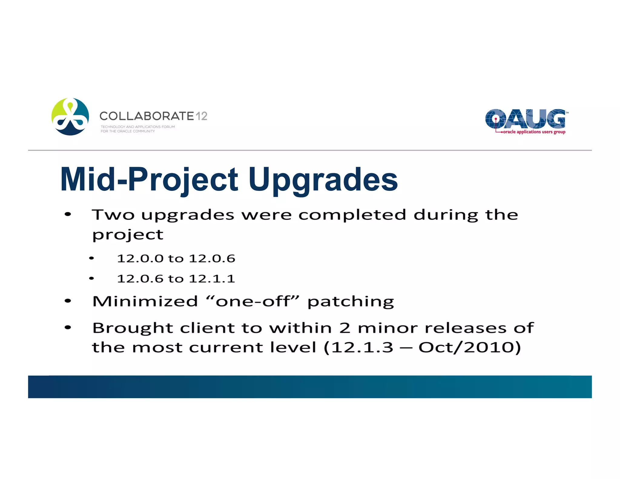 Mid-Project Upgrades
 