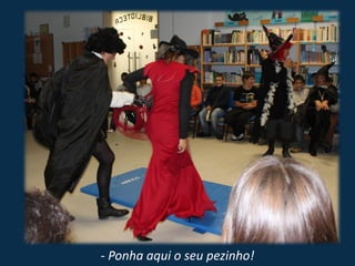 - Ponha aqui o seu pezinho!
 