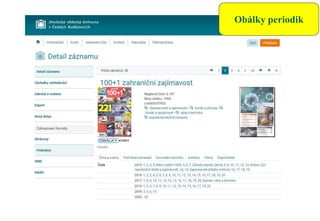 Obálky periodik
 