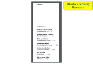 Obsahy a seznamy
literatury
 