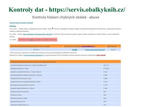 Kontroly dat - https://servis.obalkyknih.cz/
Kontroly dat - https://servis.obalkyknih.cz/
 
