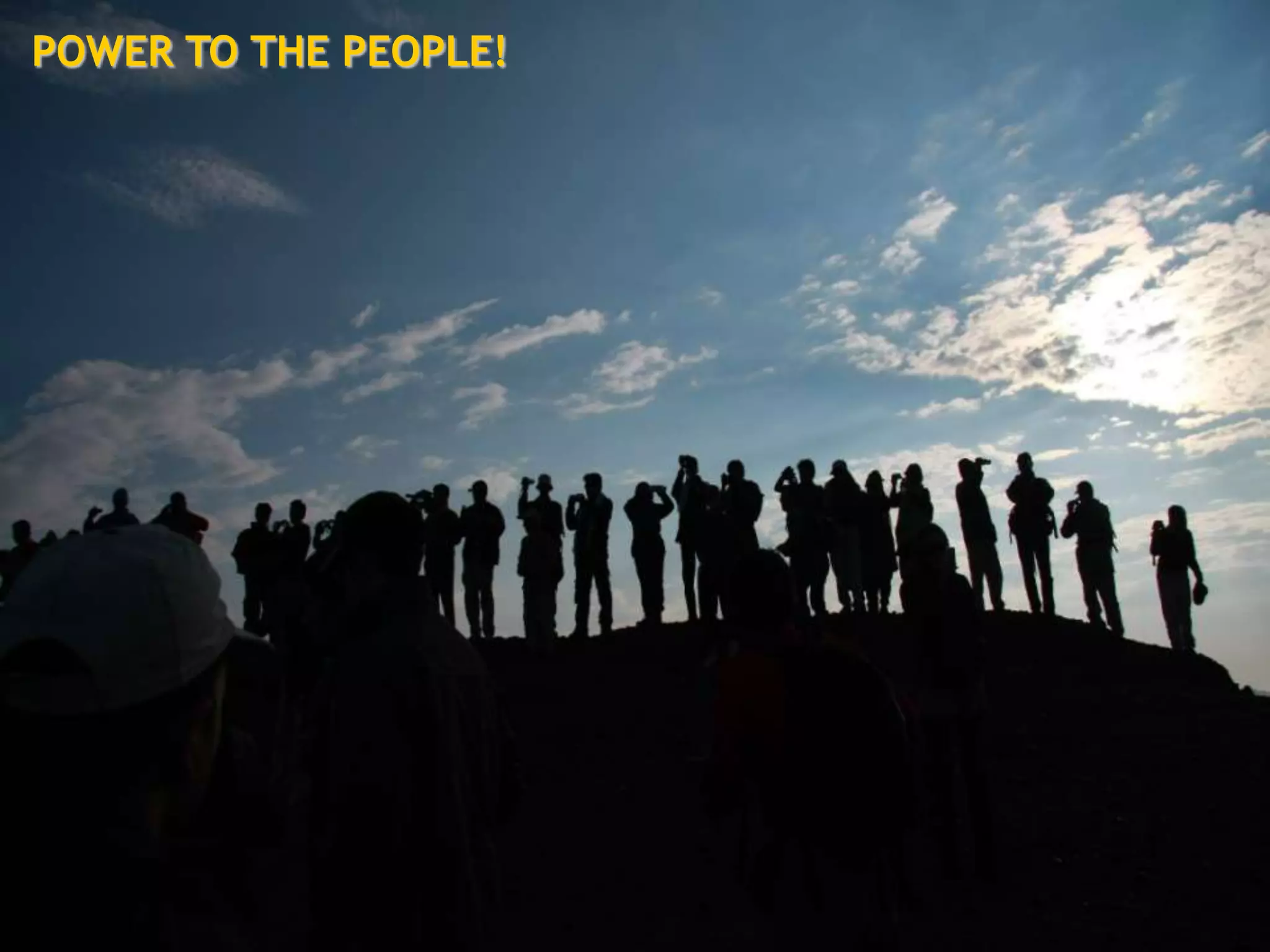 POWER TO THE PEOPLE!