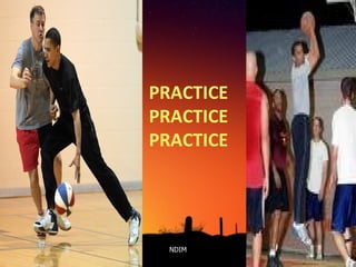 19 Jan 2008 NDIM PRACTICE PRACTICE PRACTICE 