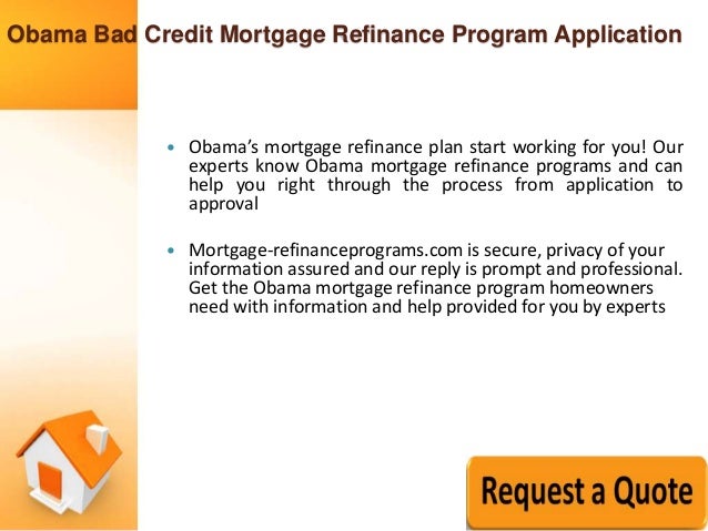 obama-bad-credit-mortgage-refinance-program-application