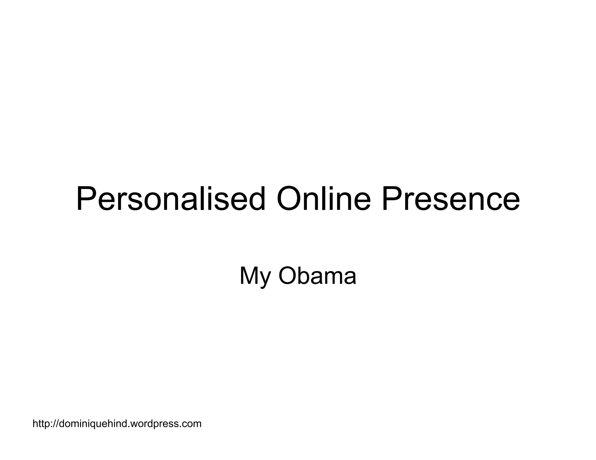 Obama Campaign Summary