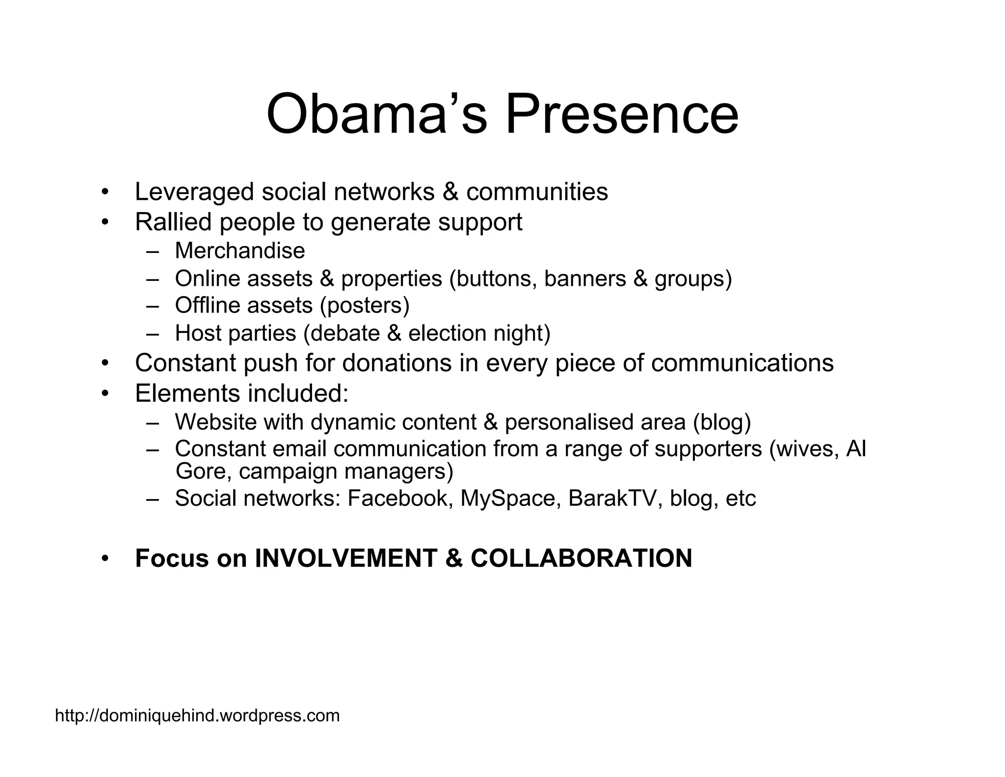 Obama Campaign Summary