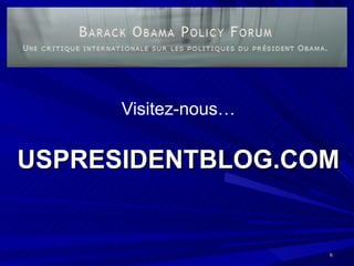 Visitez-nous… USPRESIDENTBLOG.COM