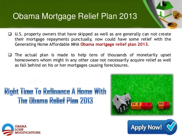 obama-mortgage-relief-plan-2013-best-beneficial-program-for-all-under