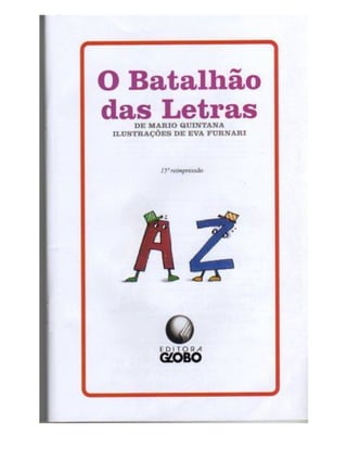 O batalhão das letras