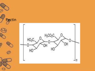 Pectin
 