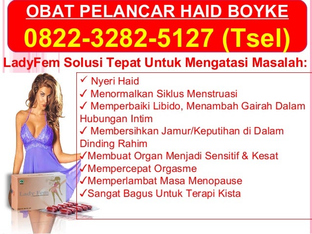 0822-3282-5127 (Tsel), Obat melancarkan haid di apotik