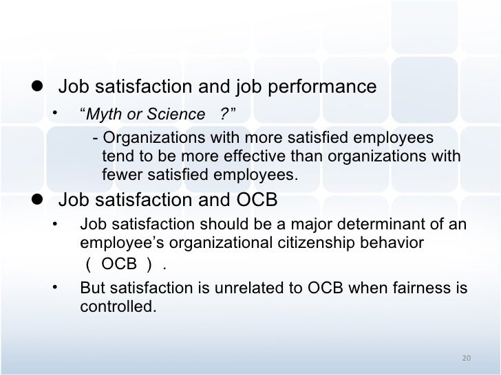 organizational behavior chapter 3 attitudes and job satisfaction organizational behavior chapter 3 attitudes and job satisfaction