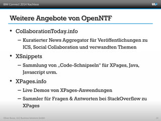 IBM Connect 2014 Nachlese
Oliver Busse, ULC Business Solutions GmbH
•
–
•
–
•
–
–
10
 