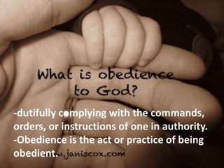 Obedience to god | PPTX