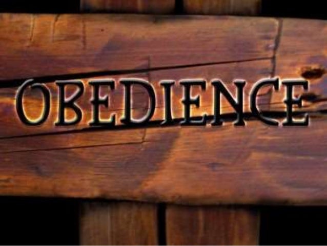 how to your to be obedient obedience to god how to your to be obedient obedience to god
