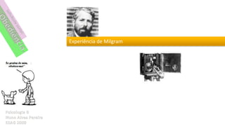Experiência de Milgram
 