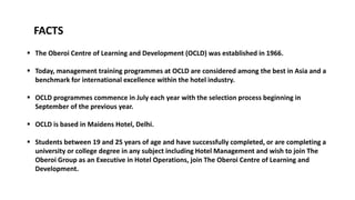 Ocld PPT on Oberoi Hotels. | PPTX