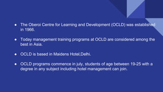 Ocld Oberoi hotels | PPTX