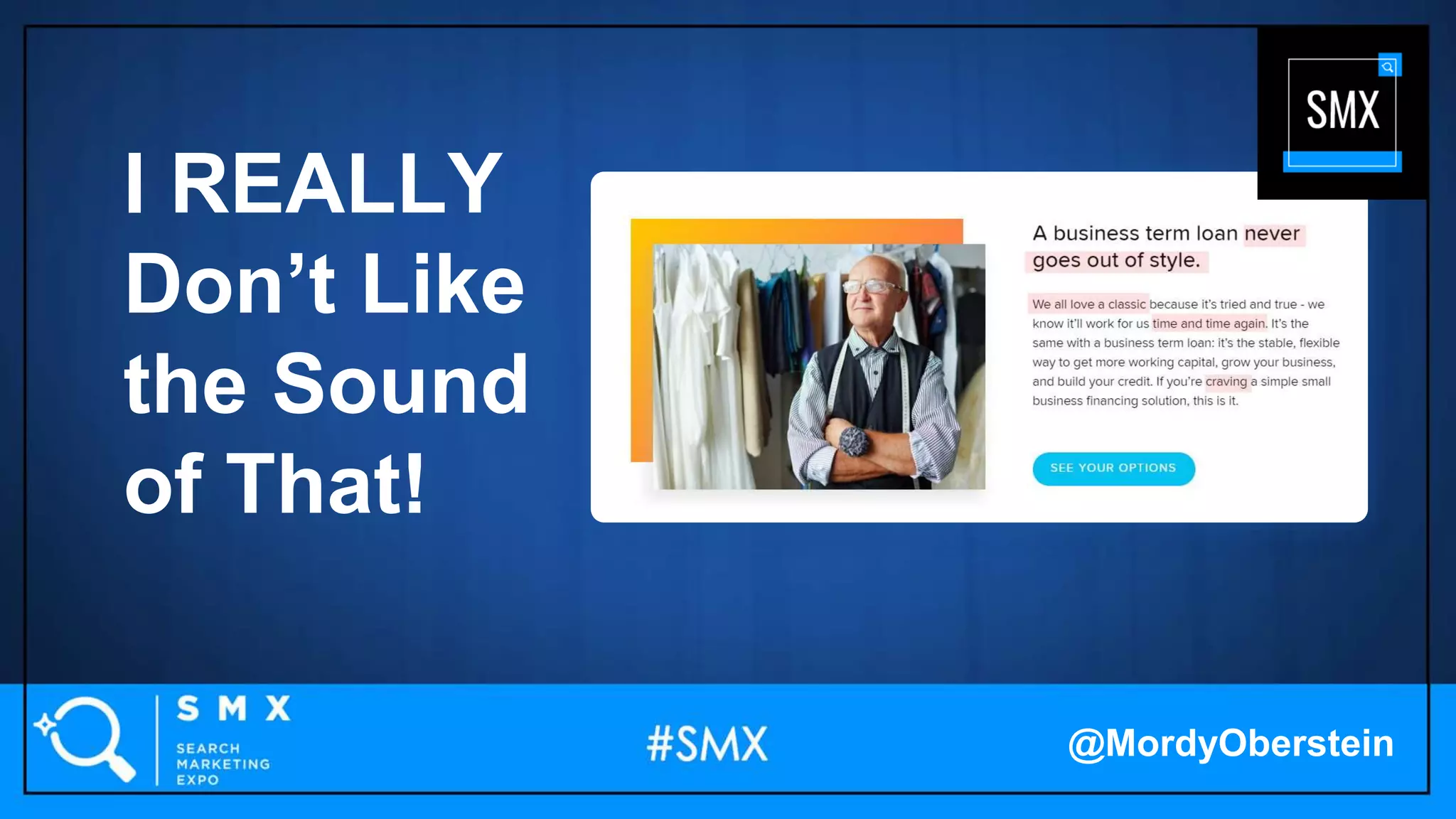 ThouI REALLY
Don’t Like
the Sound
of That!
@MordyOberstein
 