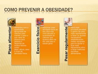 Como prevenir a obesidade?