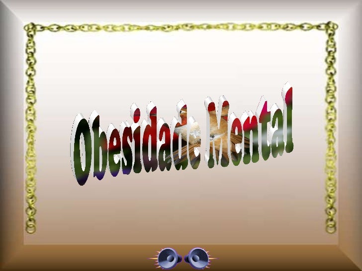 Obesidade Mental 