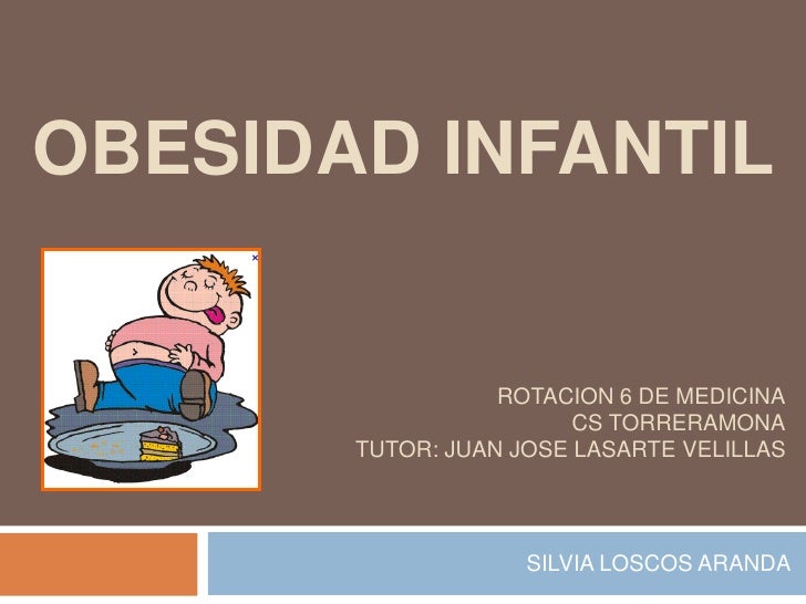 Obesidad infantil Obesidad infantil