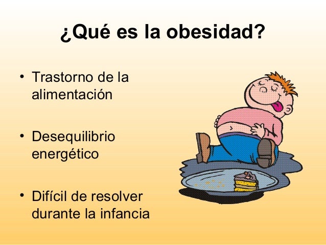 Obesidad infantil Obesidad infantil