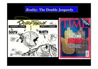 Reality: The Double Jeopardy
 
