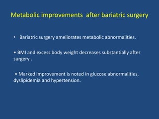 Obesity and principles of metabolic surgery | PPTX