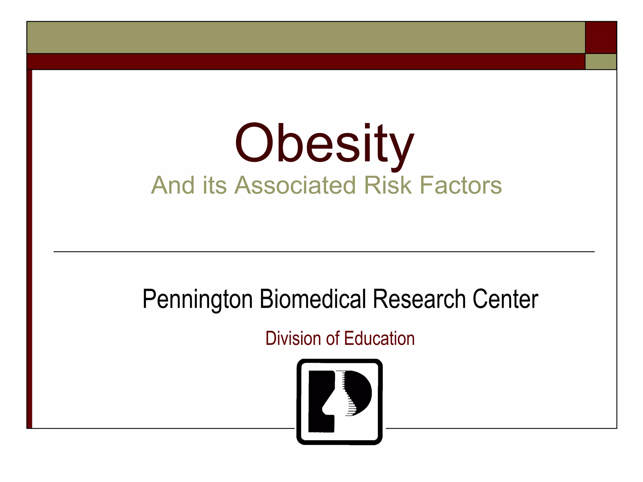 Obesity and Risk Factor.ppt