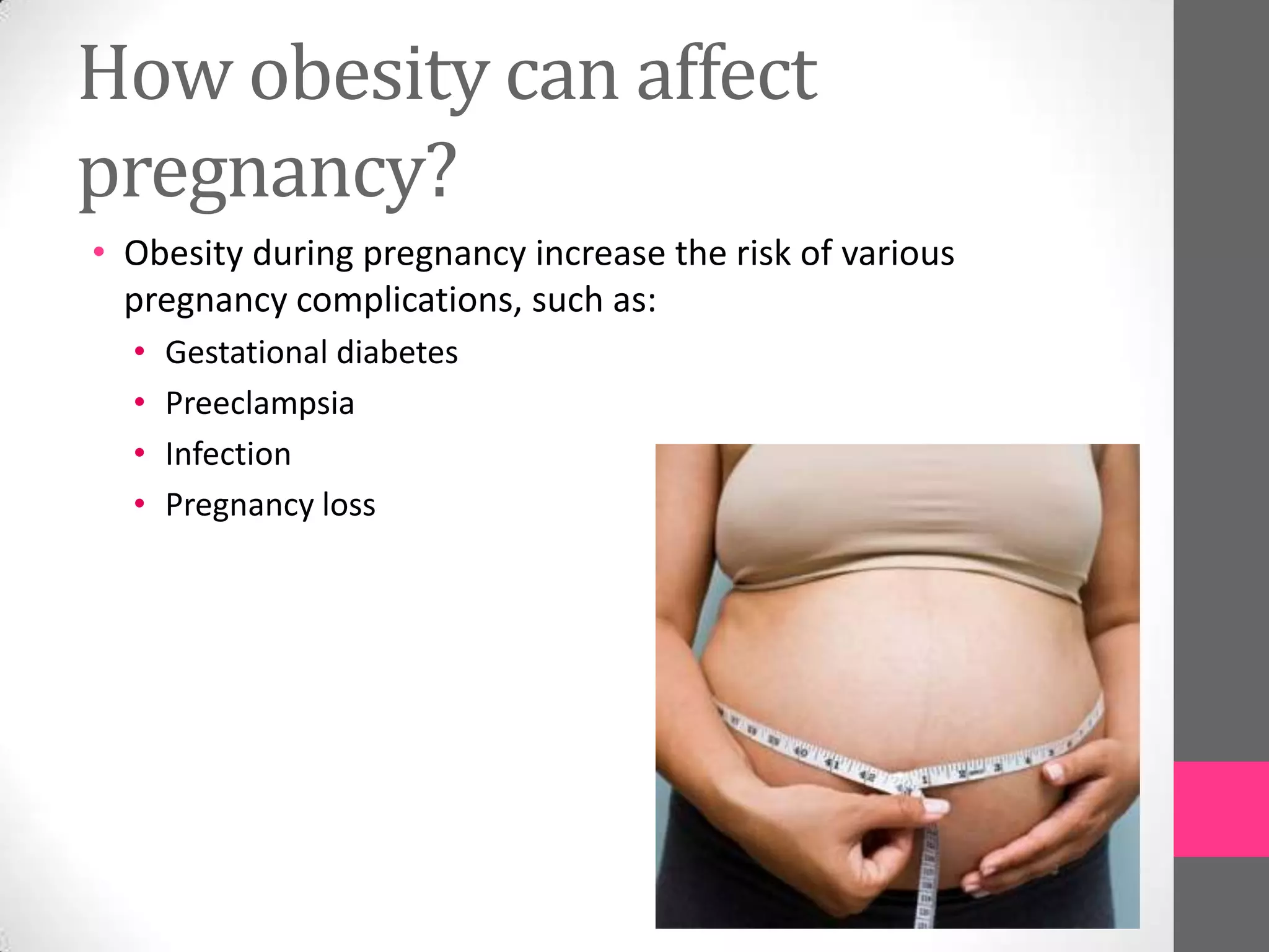 Curated visual reference: Height And Pregnancy Complications Reference: Obesity During Pregnancy