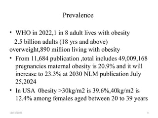 obesity in pregnancy and its impact on maternal and fetal outcomes | PPTX