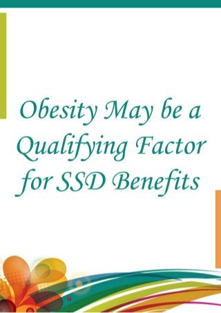 Obesity may be a qualifying factor for ssd benefits