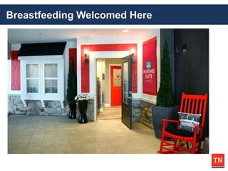 Breastfeeding Welcomed Here
 