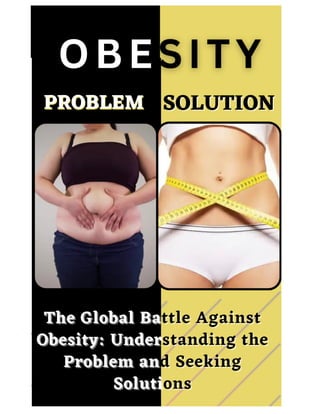 Obesity_ Problem & Solutions