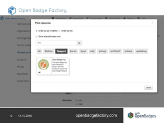 12 14.10.2015 openbadgefactory.com
 
