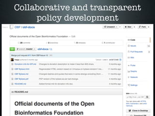 Collaborative and transparent
policy development
 