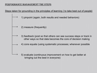 Benefits of Performance ManagementDirect financial gains Grow sales