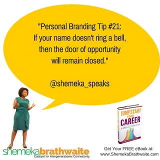 Personal Branding Tip #21