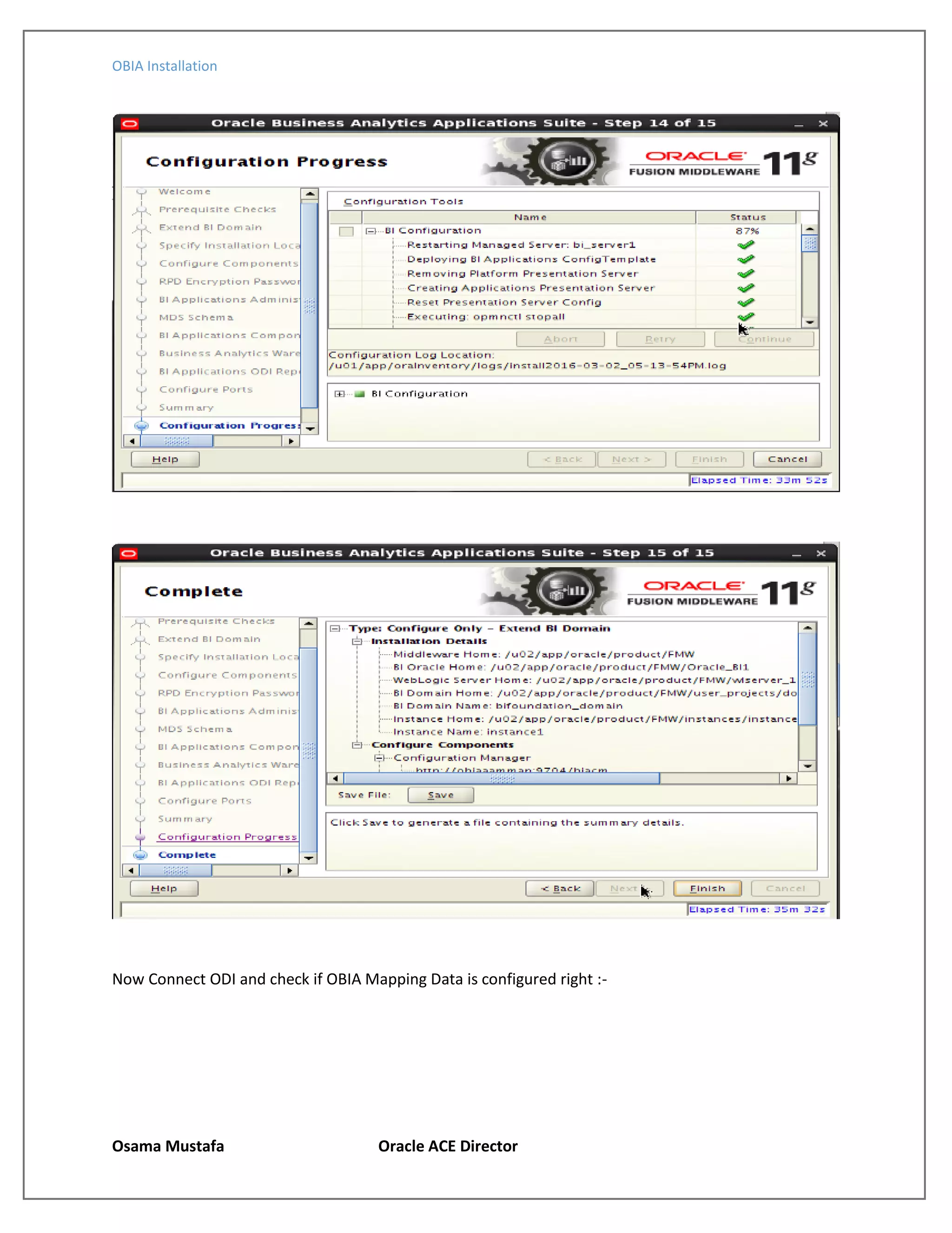 OBIA Installation
Osama Mustafa Oracle ACE Director
Now Connect ODI and check if OBIA Mapping Data is configured right :-
 
