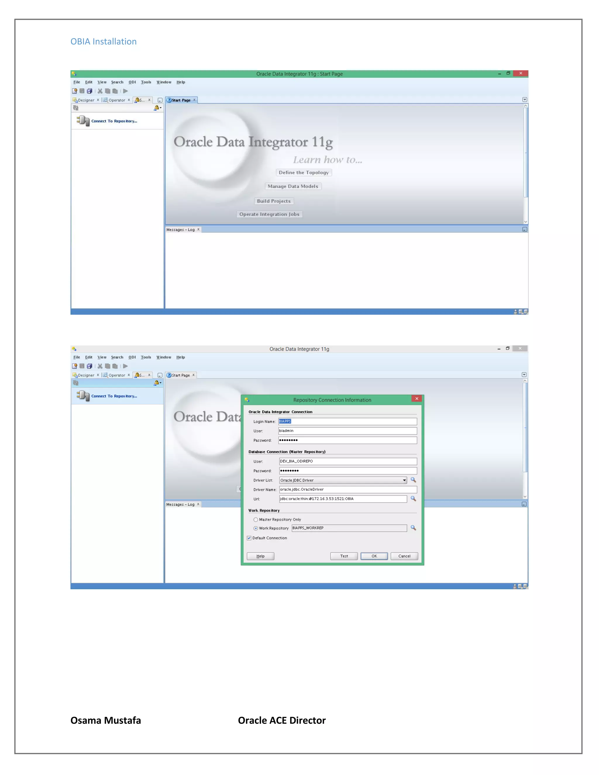 OBIA Installation
Osama Mustafa Oracle ACE Director
 