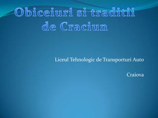 Liceul Tehnologic de Transporturi Auto

                              Craiova
 