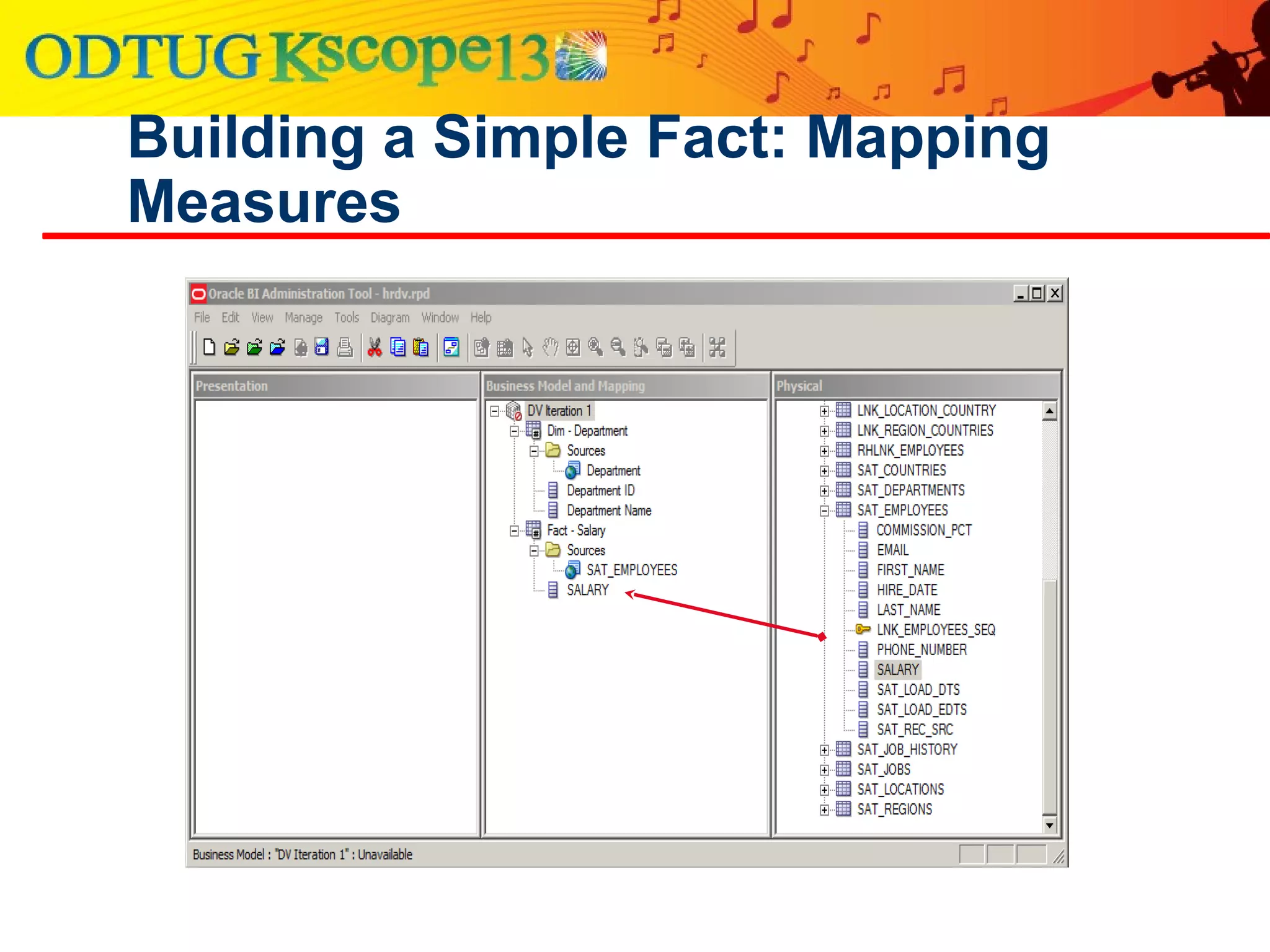 Building a Simple Fact: Mapping
Measures
 