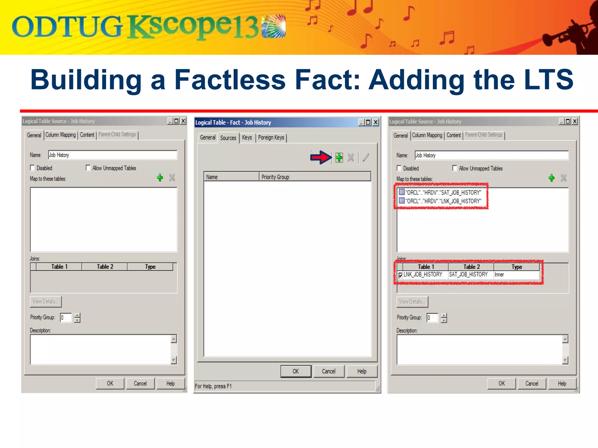 Building a Factless Fact: Adding the LTS
 