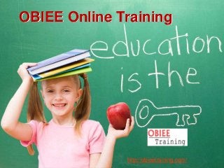 OBIEE Online Training

http://obieetraining.com/

 