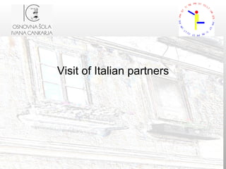 Visit of Italian partners 