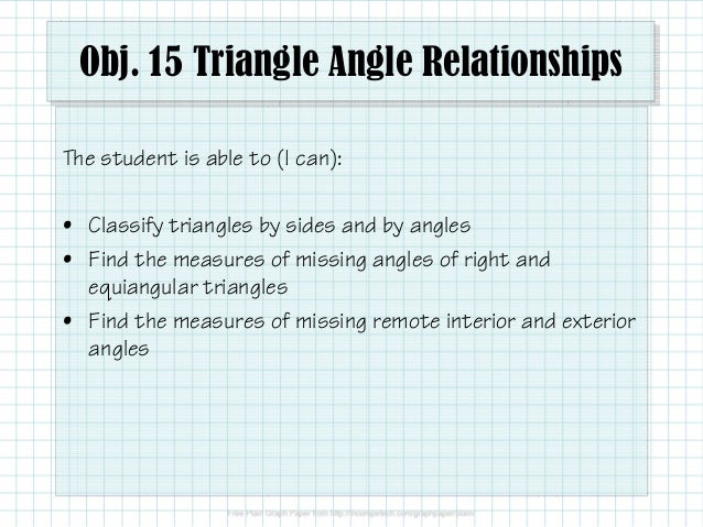 Obj 15 Triangle Angle Relationships